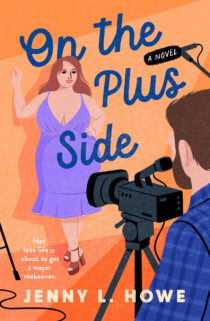 On the Plus Side by Jenny L. Howe