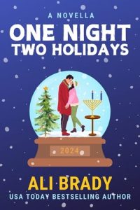 One Night, Two Holidays by Ali Brady EPUB & PDF