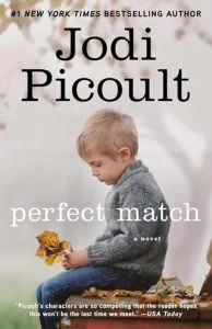 Perfect Match by Jodi Picoult EPUB & PDF