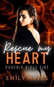 Rescue My Heart by Emily Hayes EPUB & PDF