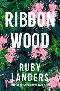 Ribbonwood by Ruby Landers EPUB & PDF