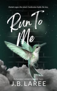 Run to Me by J.B. LaRee EPUB & PDF