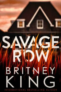 Savage Row by Britney King