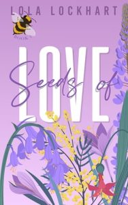 Seeds of Love by Lola Lockhart EPUB & PDF