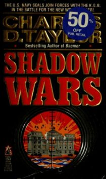 Shadow Wars by Charles D. Taylor