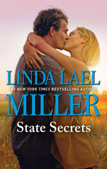 State Secrets by Linda Lael Miller