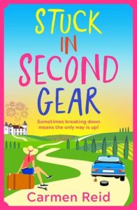 Stuck in Second Gear by Carmen Reid EPUB & PDF