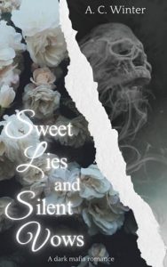 Sweet Lies and Silent Vows by A.C. Winter EPUB & PDF