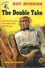 The Double Take by Roy Huggins