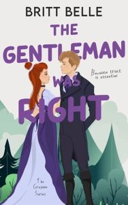 The Gentleman Was Right by Britt Belle EPUB & PDF