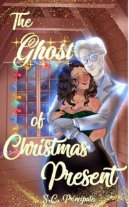 The Ghost of Christmas Present by S.C. Principale EPUB & PDF