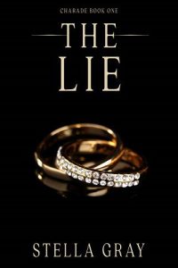 The Lie by Stella Gray EPUB & PDF