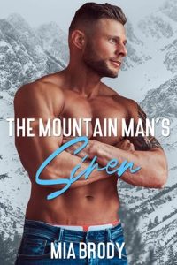 The Mountain Man’s Siren by Mia Brody EPUB & PDF