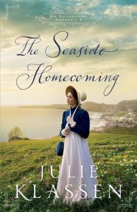 The Seaside Homecoming by Julie Klassen EPUB & PDF