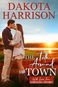 The Talk Around Town by Dakota Harrison EPUB & PDF