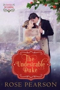 The Undesirable Duke by Rose Pearson EPUB & PDF