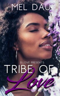 Tribe of Love by Mel Dau