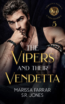 The Vipers and Their Vendetta by Marissa Farrar, S.R. Jones