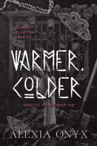 Warmer, Colder by Alexia Onyx EPUB & PDF