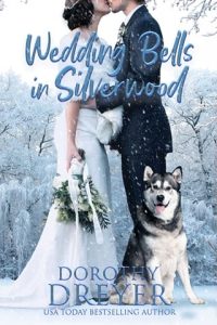 Wedding Bells in Silverwood by Dorothy Dreyer EPUB & PDF