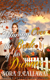 Winning Over the Bride of his Dreams by Nora J. Callaway