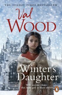 Winter's Daughter by Val Wood