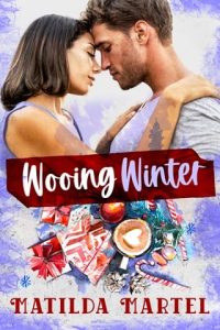 Wooing Winter by Matilda Martel EPUB & PDF