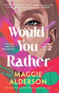 Would You Rather by Maggie Alderson EPUB & PDF