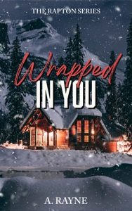 Wrapped in You by A. Rayne EPUB & PDF