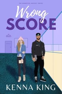 Wrong Score by Kenna King EPUB & PDF