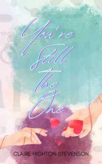 You're Still The One by Claire Highon Stevenson