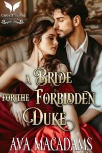 A Bride for the Forbidden Duke by Ava MacAdams EPUB & PDF