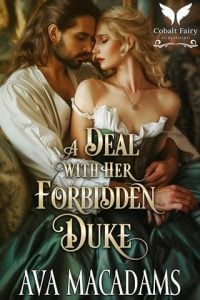 A Deal with her Forbidden Duke by Ava MacAdams EPUB & PDF