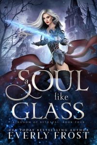 A Soul Like Glass by Everly Frost EPUB & PDF