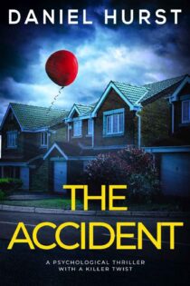 The Accident by Daniel Hurst