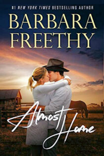 Almost Home by Barbara Freethy