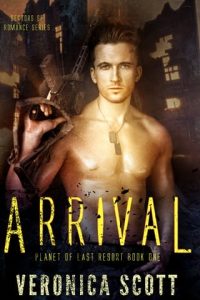 Arrival by Veronica Scott EPUB & PDF