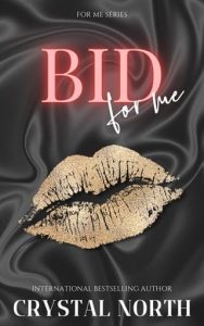 Bid For Me by Crystal North EPUB & PDF