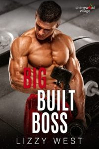 Big Built Boss by Lizzy West EPUB & PDF