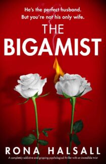 The Bigamist by Rona Halsall