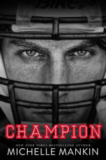 CHAMPION by Michelle Mankin