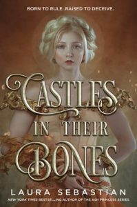 Castles in Their Bones by Laura Sebastian EPUB & PDF