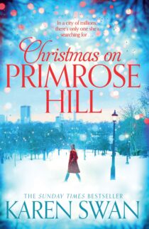 Christmas on Primrose Hill by Karen Swan