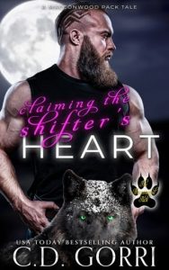 Claiming the Shifter’s Heart by C.D. Gorri EPUB & PDF