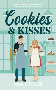 Cookies & Kisses by Marie Soleil EPUB & PDF