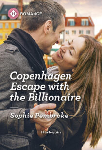 Copenhagen Escape with the Billionaire by Sophie Pembroke