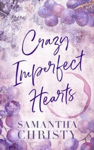 Crazy Imperfect Hearts by Samantha Christy EPUB & PDF