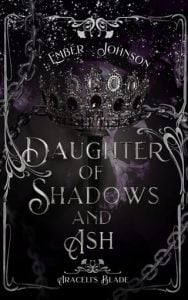 Daughter of Shadows and Ash by Ember Johnson EPUB & PDF