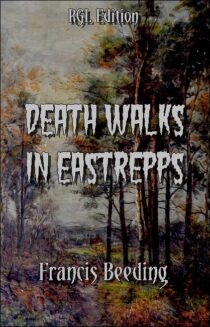 Death Walks in Eastrepps by Francis Beeding