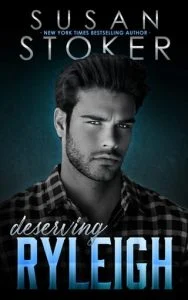 Deserving Ryleigh by Susan Stoker EPUB & PDF